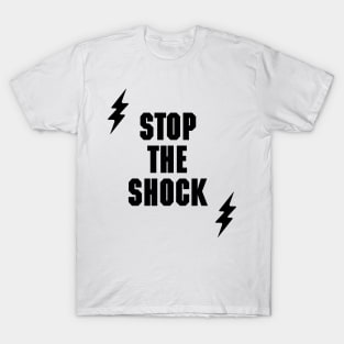 stop the shock fot autistic people 3 T-Shirt